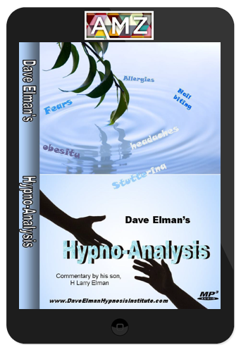 Dave Elman – Hypno-Analysis