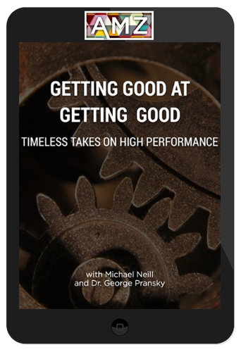 Michael Neill – Getting Good at Getting Good