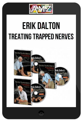 Erik Dalton – Treating Trapped Nerves