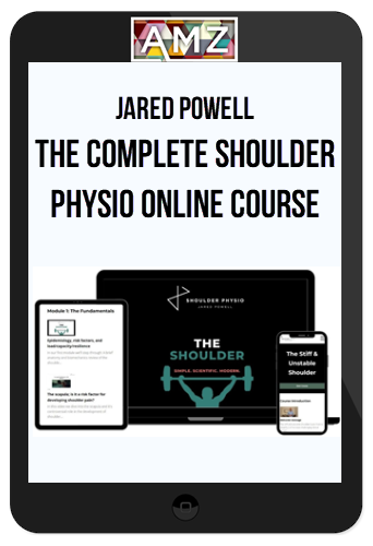 Jared Powell – The Complete Shoulder Physio online course