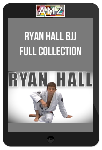 Ryan Hall BJJ Full Collection