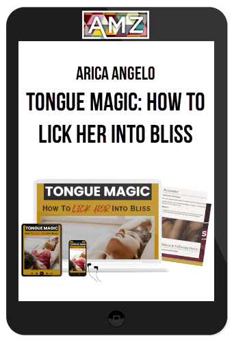 Arica Angelo – Tongue Magic: How To Lick Her Into Bliss