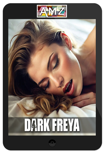 Dark Freya – You! Must! Cum!