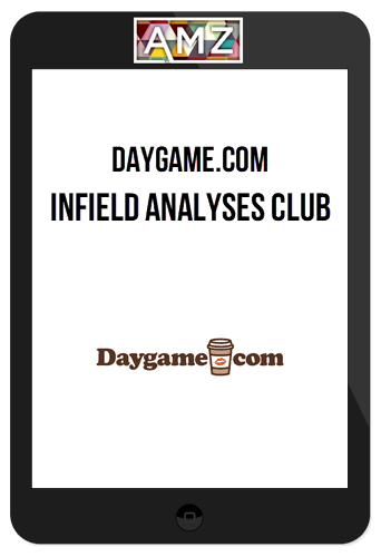 Daygame.com – Infield Analyses Club