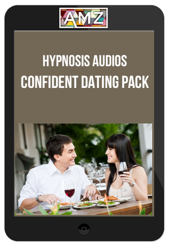 Hypnosis Audios - Confident Dating Pack