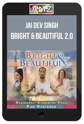 Jai Dev Singh - Bright & Beautiful 2.0
