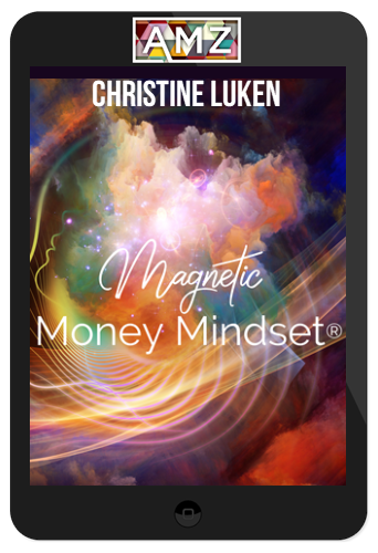Christine Luken – Magnetic Money Mindset Bundle
