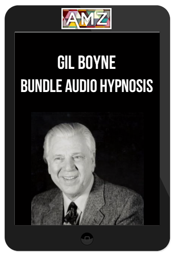 Gil Boyne – Bundle Audio Hypnosis