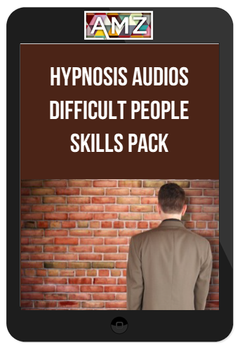 Hypnosis Audios - Difficult People Skills Pack