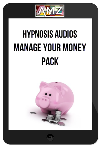 Hypnosis Audios - Manage Your Money Pack