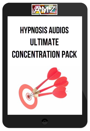 Hypnosis Audios – Ultimate Concentration Pack