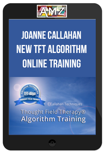 Joanne Callahan – New TFT Algorithm Online Training