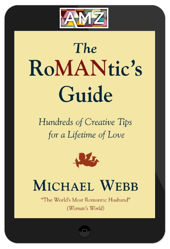 Michael Webb – The Romantic Guide