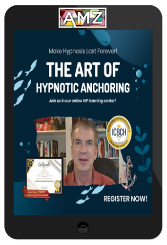 Richard Nongard – The Art of Hypnotic Anchoring
