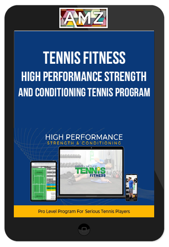 Tennis Fitness – High Performance Strength and Conditioning Tennis Program