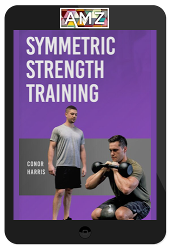 Conor Harris – Symmetric Strength Training Program