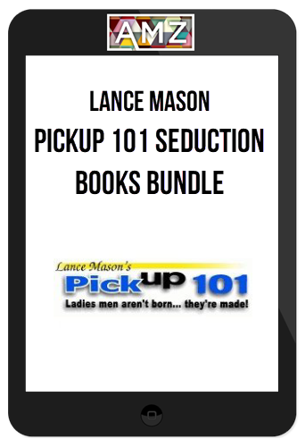 Lance Mason – Pickup 101 Seduction Books Bundle