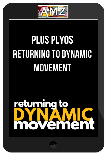 Plus Plyos – Returning to Dynamic Movement