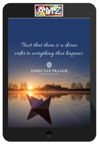 James Van Praagh – Divine love