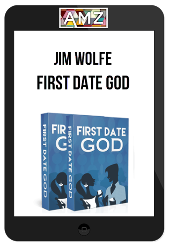 Jim Wolfe – First Date God