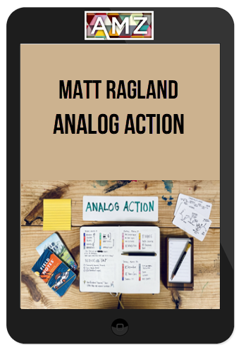 Matt Ragland – Analog Action