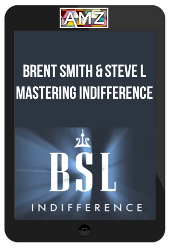 Brent Smith & Steve L – Mastering Indifference