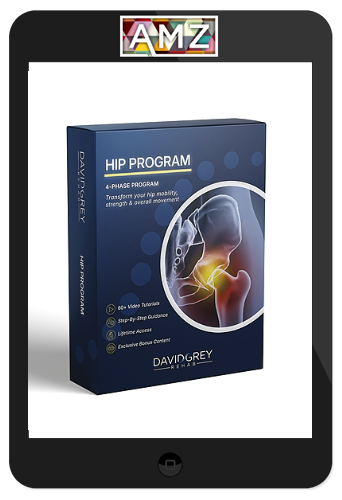 David Grey Rehab – The Hip Program