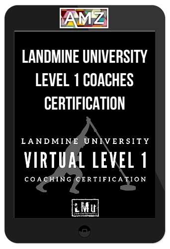 Landmine University Level 1 Coaches Certification