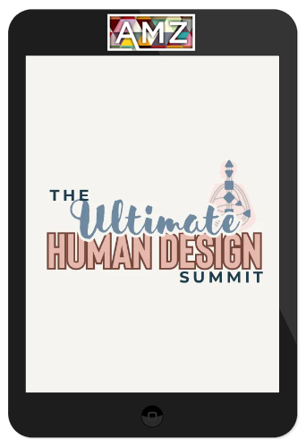 The Ultimate Human Design Summit 2025 – The Premium Summit Experience Package Upgrade