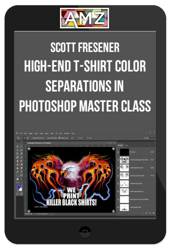 Scott Fresener - High-End T-Shirt Color Separations in Photoshop Master Class