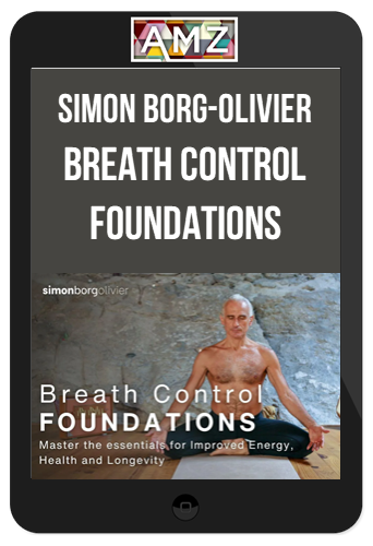 Simon Borg-Olivier - Breath Control Foundations