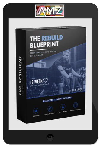 Alex Effer – The Rebuild Blueprint