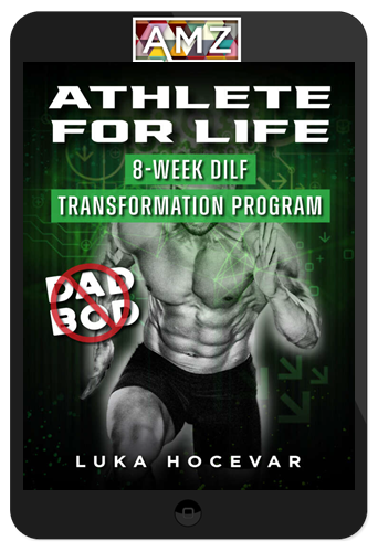 Luka Hocevar – Basic DILF Transformation Program