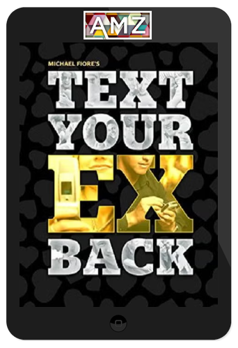 Michael Fiore – Text Your Ex Back