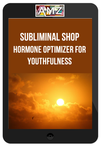 Subliminal Shop – Hormone Optimizer For Youthfulness (5.9G - Type A/B/C/D Hybrid)