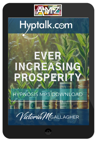 Victoria Gallagher - Ever-Increasing Prosperity