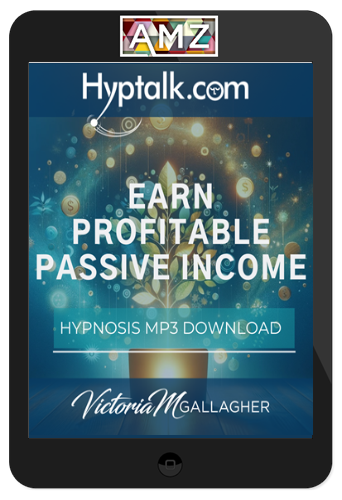 Victoria Gallagher – Earn Profitable Passive Income
