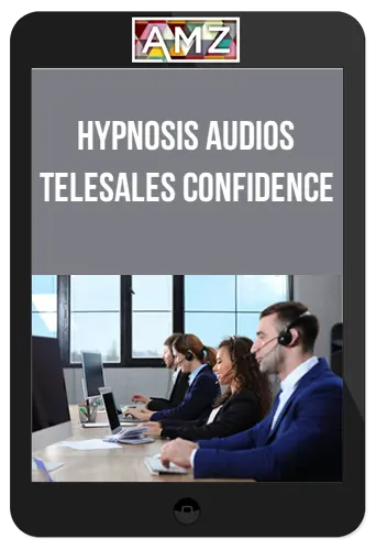 Hypnosis Audios - Telesales Confidence